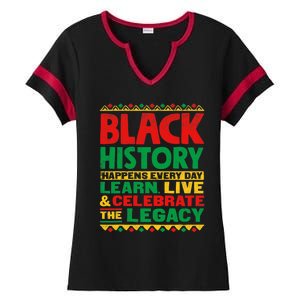 Learn Live Celebrate Legacy Proud Black History Month Gift Ladies Halftime Notch Neck Tee