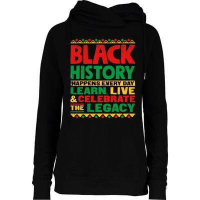 Learn Live Celebrate Legacy Proud Black History Month Gift Womens Funnel Neck Pullover Hood