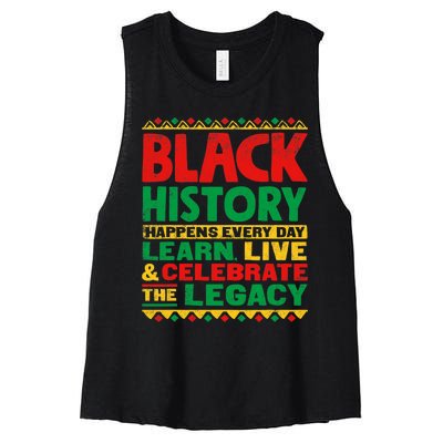 Learn Live Celebrate Legacy Proud Black History Month Gift Women's Racerback Cropped Tank