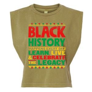 Learn Live Celebrate Legacy Proud Black History Month Gift Garment-Dyed Women's Muscle Tee