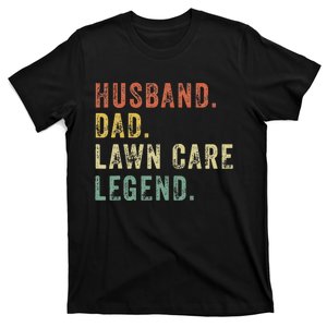 LawnMowing Lawn Care Mower Gardening Gift Funny Dad T-Shirt