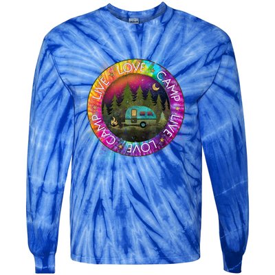 Live Love Camp Life Camping Trip Camping Outfit Happy Camper Gift Tie-Dye Long Sleeve Shirt