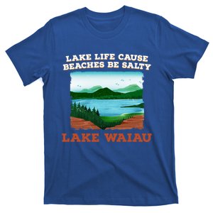 Lake Life Cause Beach Lake Waiau Camping Hawaii Funny Gift T-Shirt