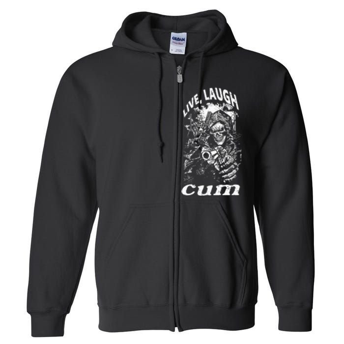 Live Laugh Cum Reaper Funny Vintage Goth Emo Gag Full Zip Hoodie