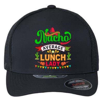 Lunch Lady Cinco De Mayo T Flexfit Unipanel Trucker Cap