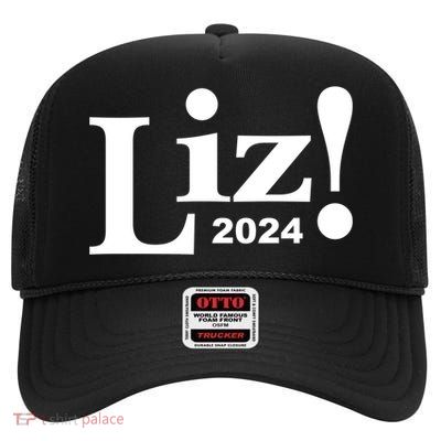 Liz! Liz Cheney For President 2024 Meaningful Gift High Crown Mesh Back Trucker Hat