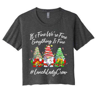 Lunch Lady Crew Everything Is Fine Christmas Gnomie Women's Crop Top Tee