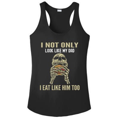 Look Like Dad Eat Like Dad Father Son Family Resemblance Gift Ladies PosiCharge Competitor Racerback Tank