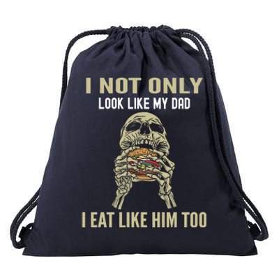 Look Like Dad Eat Like Dad Father Son Family Resemblance Gift Drawstring Bag