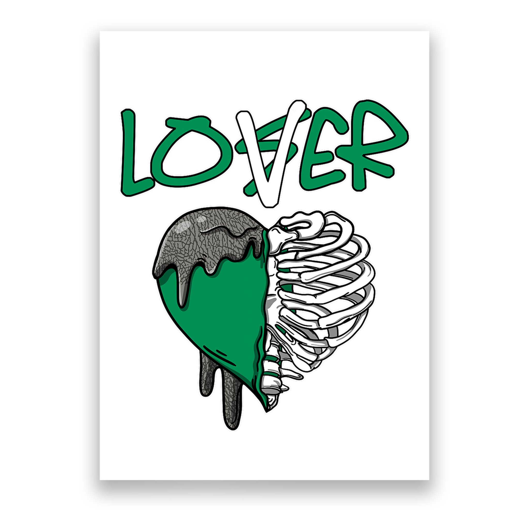 Loser Lover Dripping Heart Pine Green 3s Poster