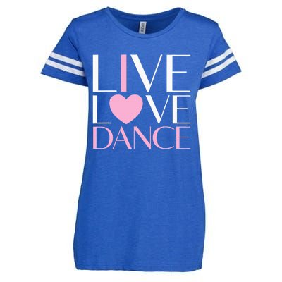 Live Love Dance I Love Dance Ballet Gift Enza Ladies Jersey Football T-Shirt