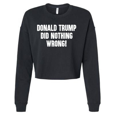 Laura Loomer Donald Trump Did Nothing Wrong Cropped Pullover Crew
