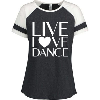 Live Love Dance I Love Dance Ballerina Ballet Gift Cool Gift Enza Ladies Jersey Colorblock Tee