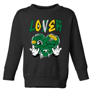 Loser Lover Drip Heart Green Yellow Matching Outfit Toddler Sweatshirt