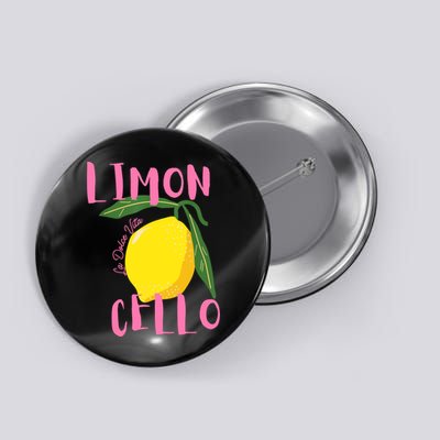 Limoncello La Dolce Vita Italian Lemon  Button