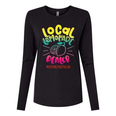 Local Lemonade Dealer Entrepreneur for Lemonade Founder CEO Womens Cotton Relaxed Long Sleeve T-Shirt