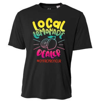 Local Lemonade Dealer Entrepreneur for Lemonade Founder CEO Cooling Performance Crew T-Shirt