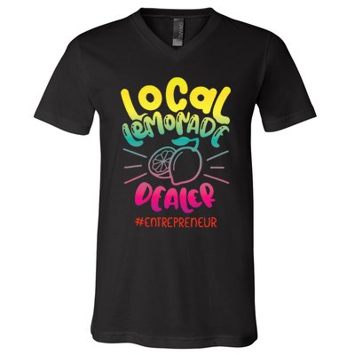 Local Lemonade Dealer Entrepreneur for Lemonade Founder CEO V-Neck T-Shirt