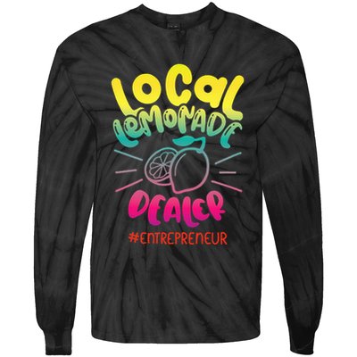 Local Lemonade Dealer Entrepreneur for Lemonade Founder CEO Tie-Dye Long Sleeve Shirt