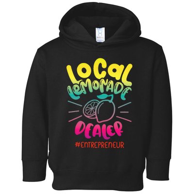 Local Lemonade Dealer Entrepreneur for Lemonade Founder CEO Toddler Hoodie