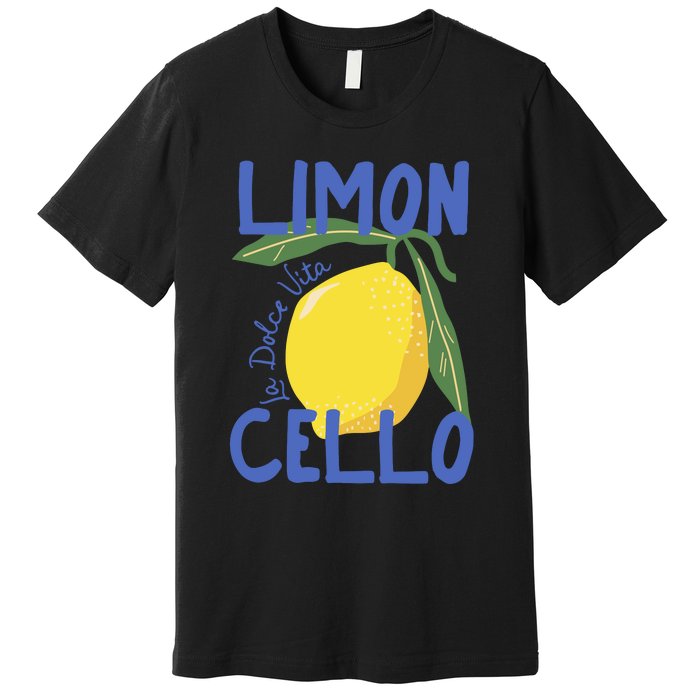 Limoncello La Dolce Vita Italy Premium T-Shirt