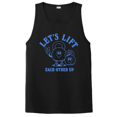 LetS Lift Each Other Up PosiCharge Competitor Tank