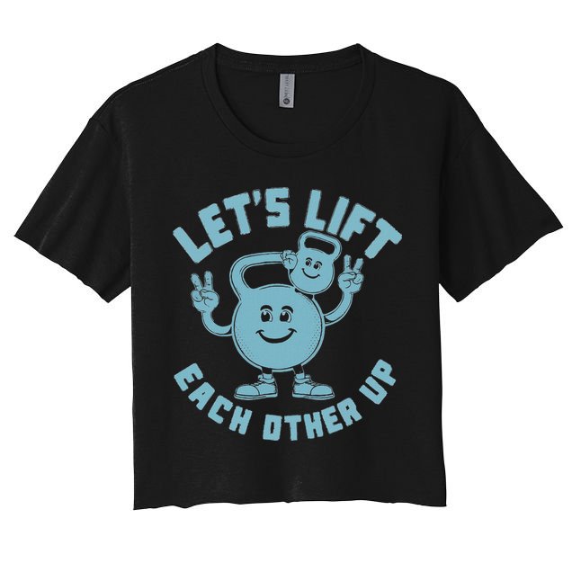 LetS Lift Each Other Up Kettlebell Peace Sign Gym Positive Crop Top