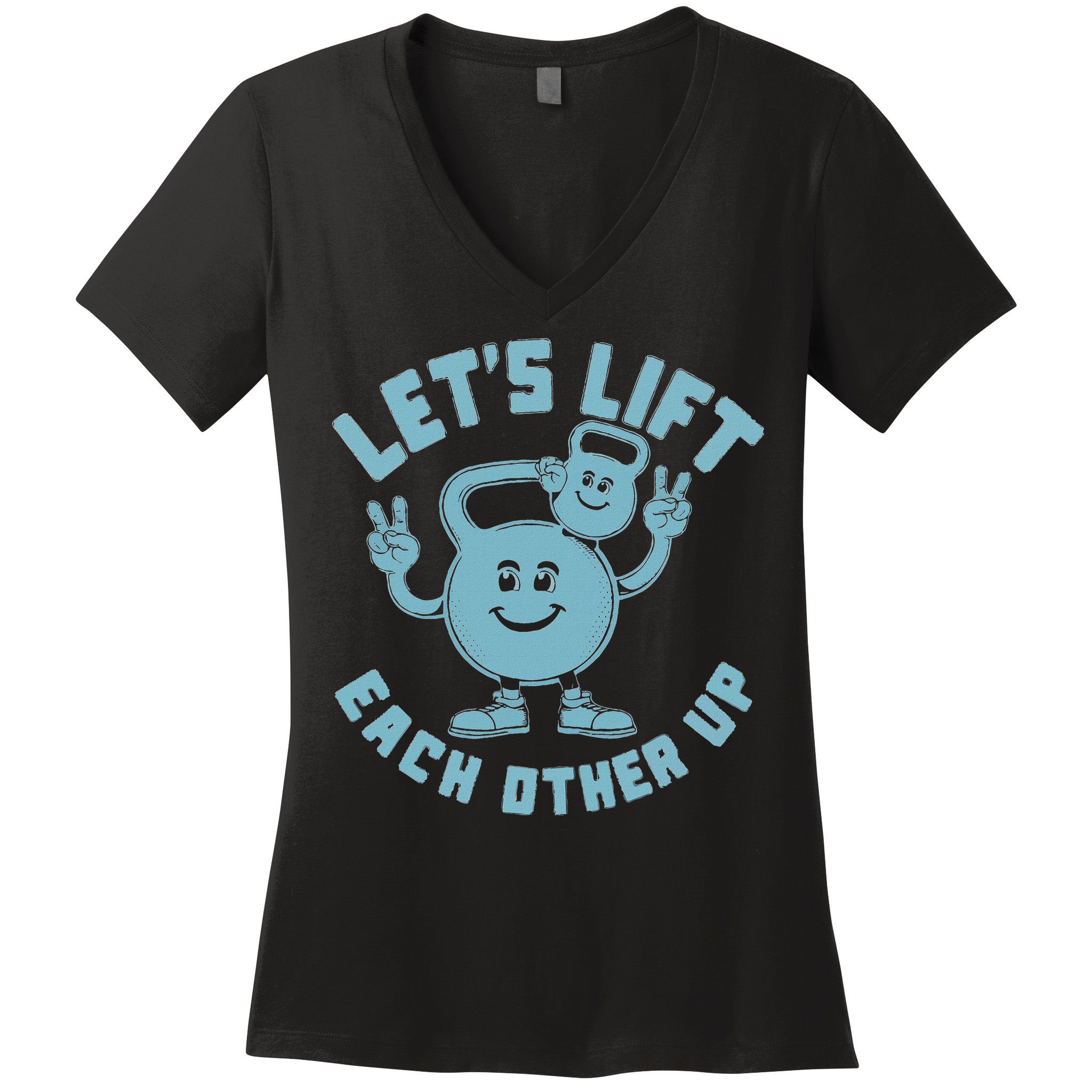 LetS Lift Each Other Up Kettlebell Peace Sign Gym Positive Women's V-Neck T-Shirt