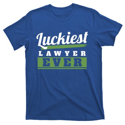 Luckiest Lawyer Ever St Patricks Day Paddys Day Gift T-Shirt