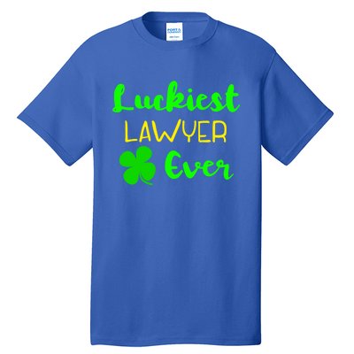 Luckiest Lawyer Ever St Patrick's Day Irish Attorney Legal Gift Tall T-Shirt