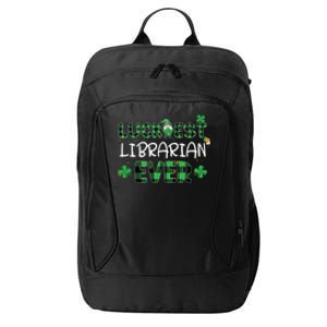 Luckiest Librarian Ever St Patricks Day Library Books Lover Gift City Backpack