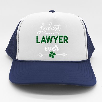 Luckiest Lawyer Ever Gift St Patricks Day Great Gift Trucker Hat