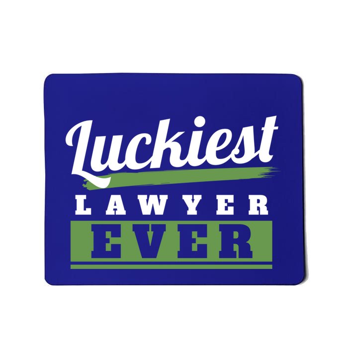 Luckiest Lawyer Ever St Patricks Day Paddys Day Cool Gift Mousepad