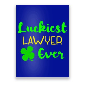 Luckiest Lawyer Ever St Patrick's Day Irish Attorney Legal Gift Poster