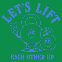 LetS Lift Each Other Up Button