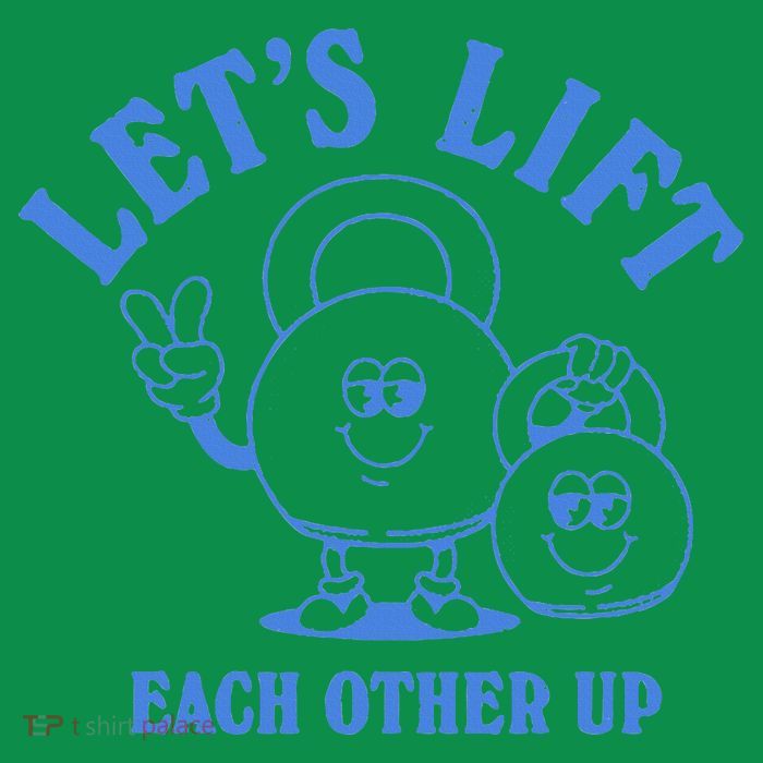 LetS Lift Each Other Up Premium T-Shirt