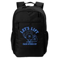 LetS Lift Each Other Up Backpack