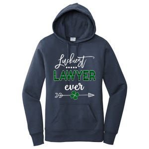 Luckiest Lawyer Ever Gift St Patricks Day Gift Women's Pullover Hoodie