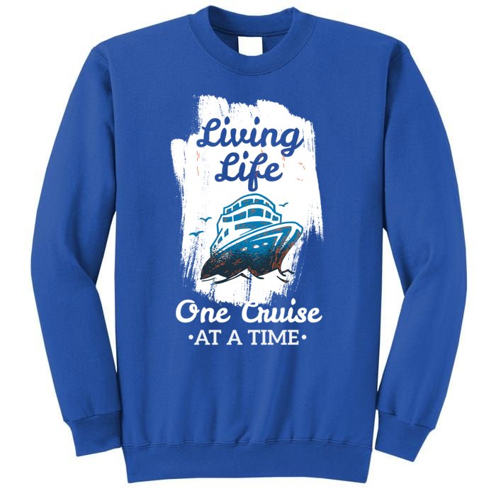 Living Life Funny Cruise Ship Vacation Family Great Gift Sweatshirt