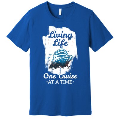 Living Life Funny Cruise Ship Vacation Family Great Gift Premium T-Shirt