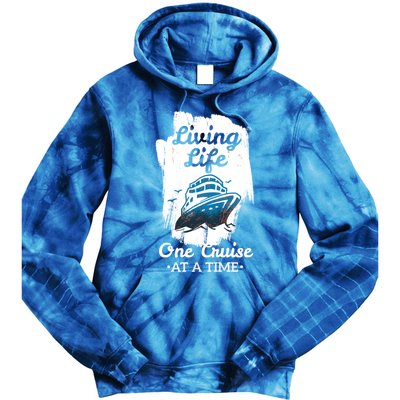 Living Life Funny Cruise Ship Vacation Family Great Gift Tie Dye Hoodie