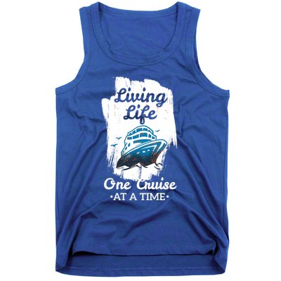 Living Life Funny Cruise Ship Vacation Family Great Gift Tank Top