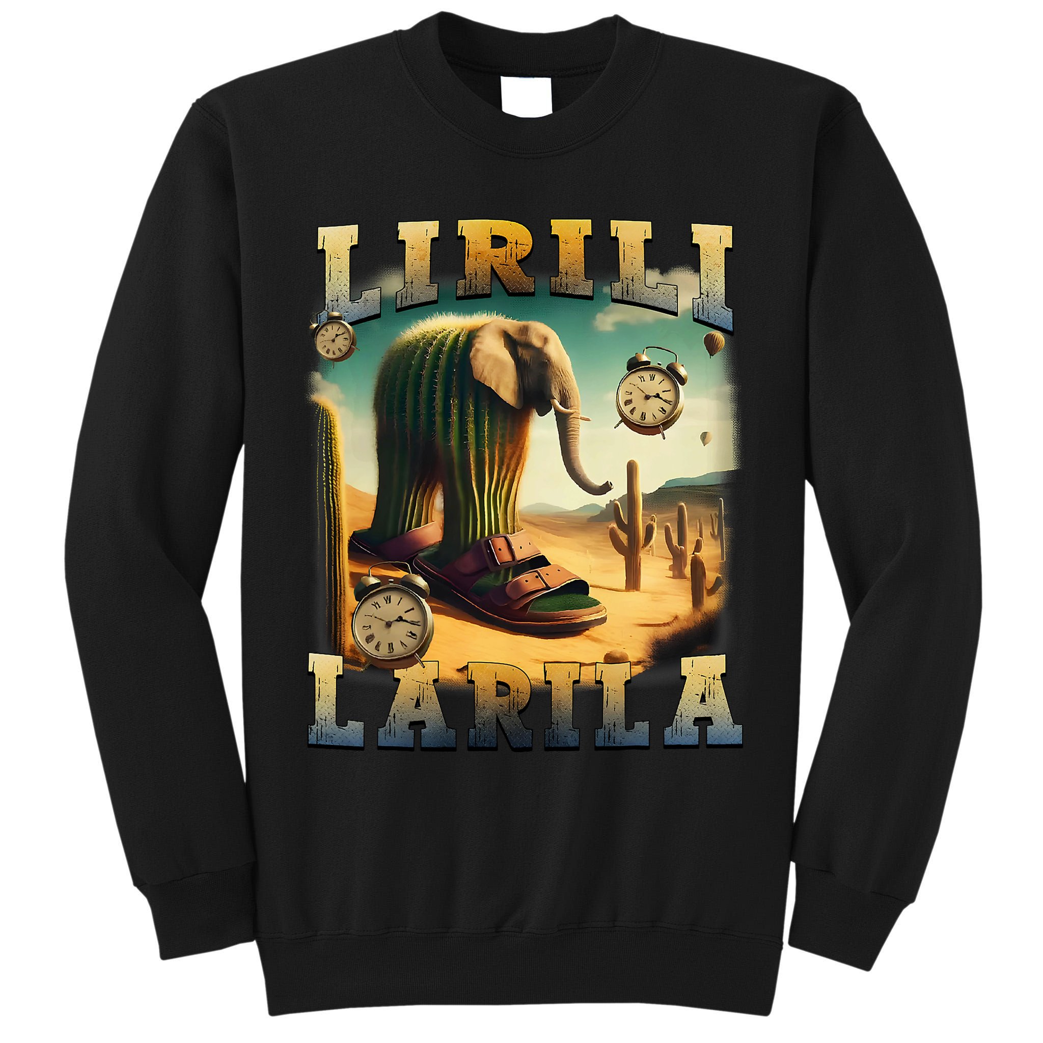 Lirili Larila Funny Italian Brainrot Meme Cactus Elephant Tall Sweatshirt