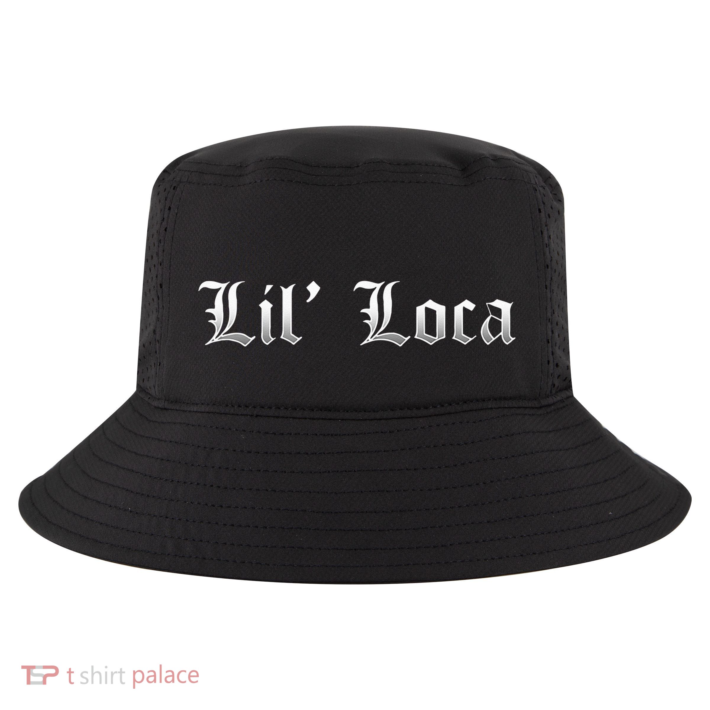 Lil Loca Funny Chola Style Latina Cool Comfort Performance Bucket Hat