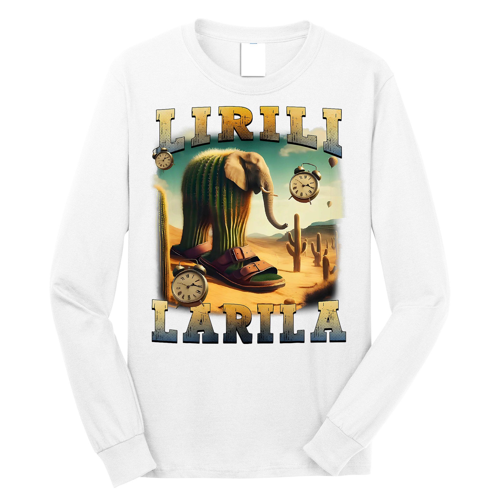 Lirili Larila Funny Italian Brainrot Meme Cactus Elephant  Long Sleeve Shirt