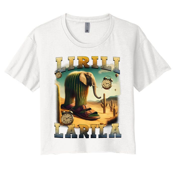 Lirili Larila Funny Italian Brainrot Meme Cactus Elephant  Women's Crop Top Tee