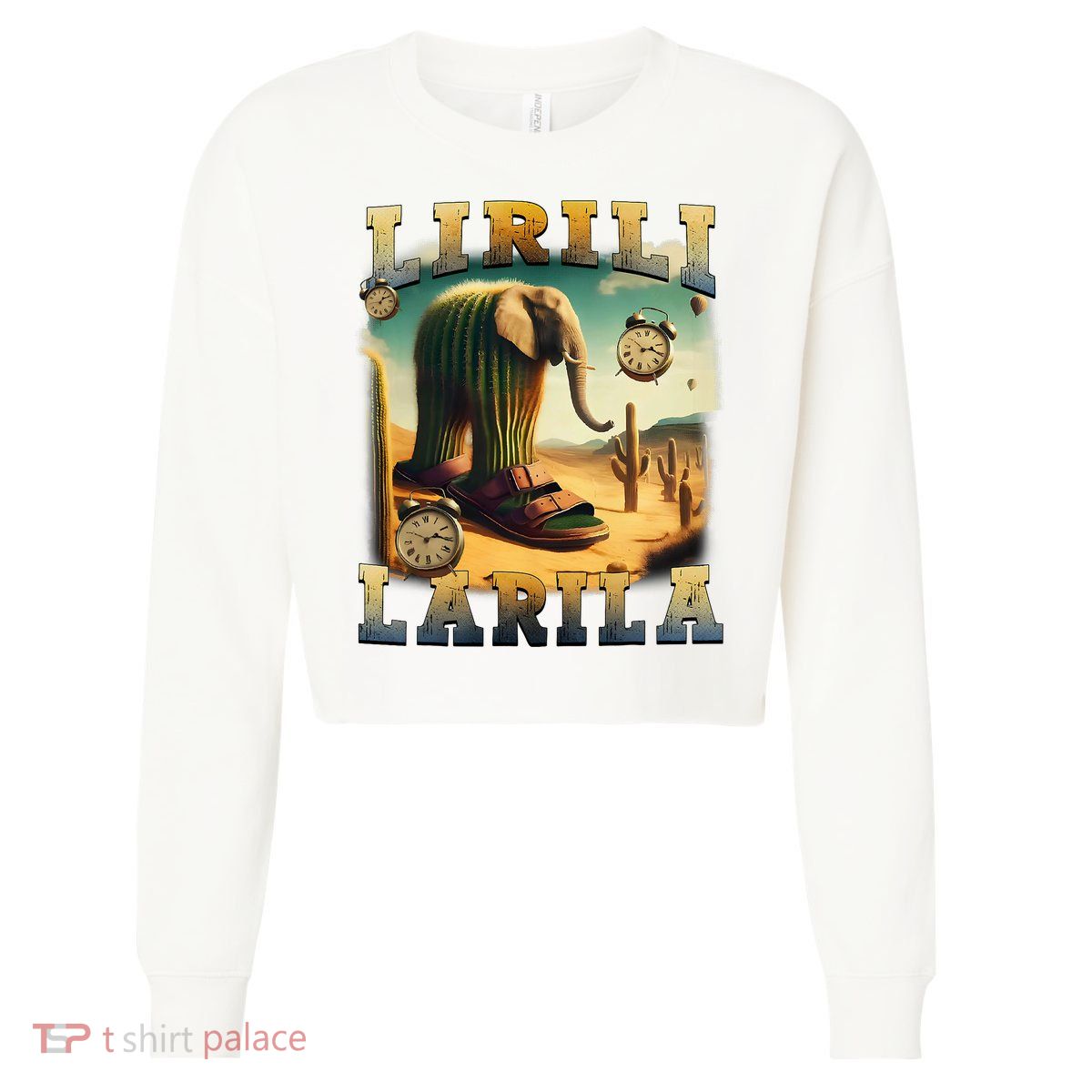 Lirili Larila Funny Italian Brainrot Meme Cactus Elephant  Cropped Pullover Crew