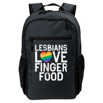 Lesbians Love Finger Food Funny Lesbian Daily Commute Backpack