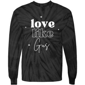 Love Like Gus Tie-Dye Long Sleeve Shirt