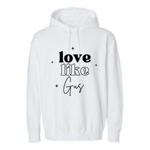 Love Like Gus Garment-Dyed Fleece Hoodie